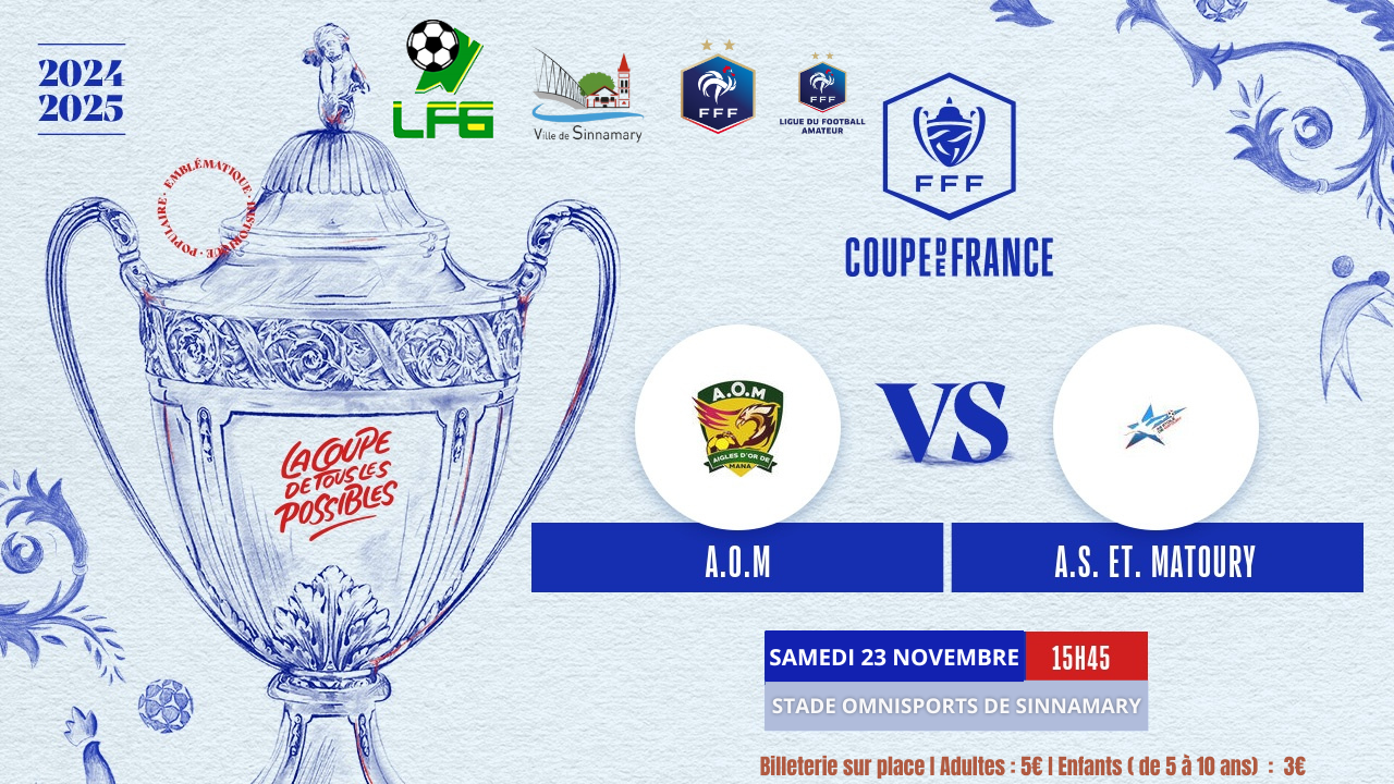 Ce samedi 23 novembre à 15h45, vivez une rencontre exceptionnelle pour le 7e tour de la Coupe de France ! Aigle d’Or de Mana affrontera Étoile de Matoury dans un duel explosif !