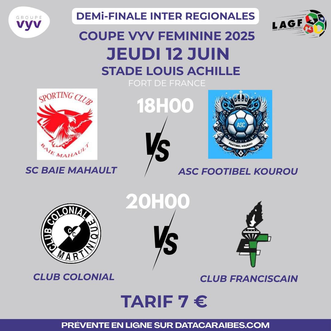Demi-finale inter-régionale de la Coupe VYV Féminine 2025 : place aux grands rendez-vous en Martinique !