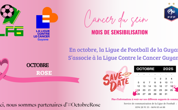 Octobre Rose 2025 : La Ligue de Football de la Guyane s’engage