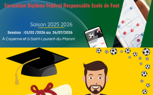 Ouverture des inscriptions à la formation « Diplôme Fédéral Responsable École de Foot » – Saison 2025-2026