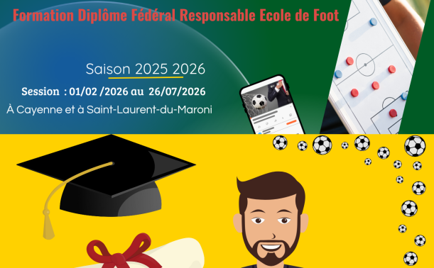 Ouverture des inscriptions à la formation « Diplôme Fédéral Responsable École de Foot » – Saison 2025-2026