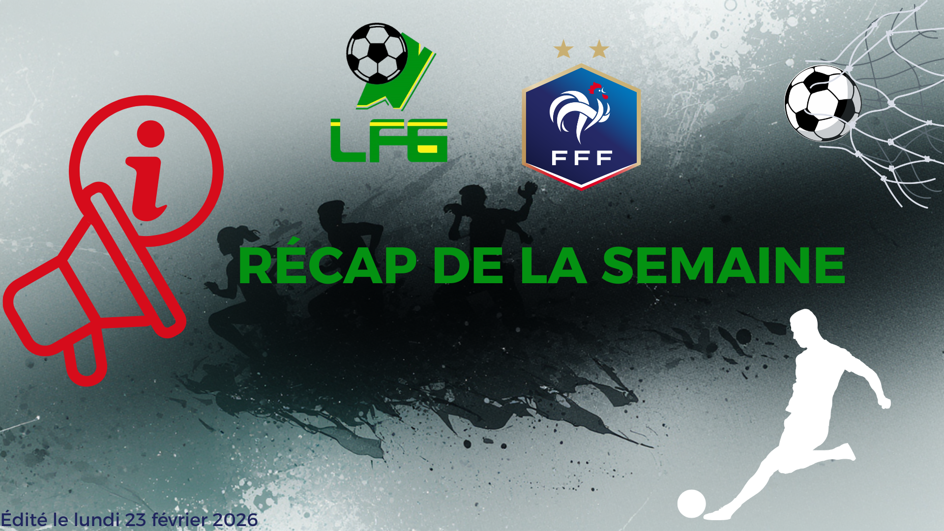 Récap : Ce que vous avez manqué la semaine dernière